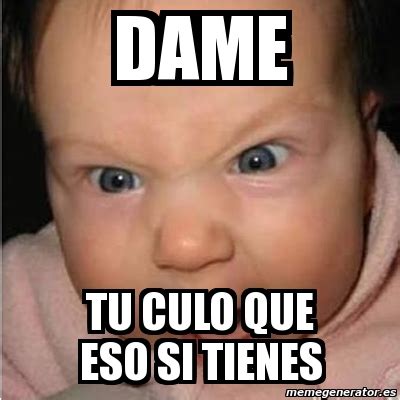 dame tu culo